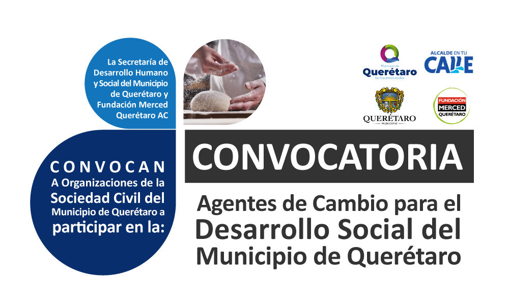 Convocatoria Agentes de Cambio para el Desarrollo Social del Municipio de Querétaro
