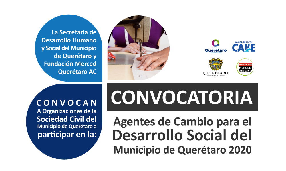 Convocatoria Agentes de Cambio para el Desarrollo Social del Municipio de Querétaro 2020