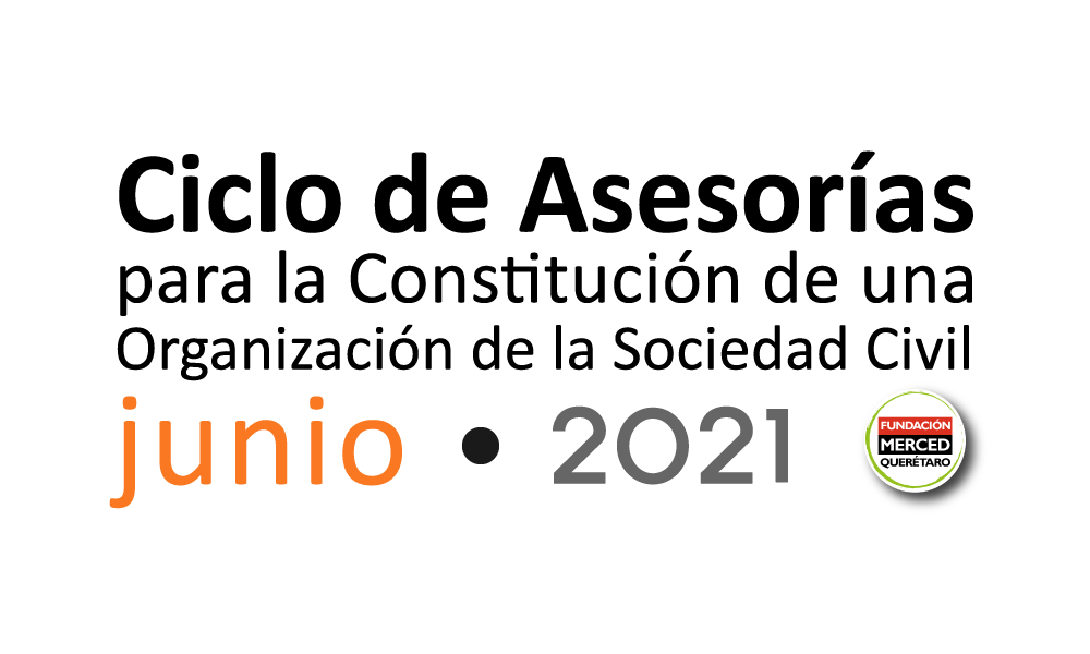 6° Ciclo de asesorías para la constitución de una OSC 2021